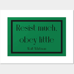 Resist much obey little Posters and Art